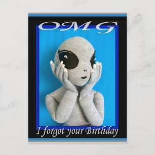 OMG Alien - Glömt födelsedagskort Vykort