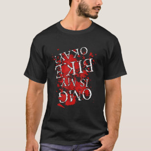 OMG är Min bike Okej T Shirt uppifrån och ned Desi