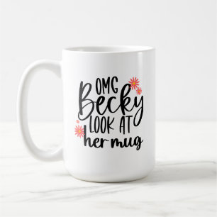 OMG Becky Titta på hennes Mugg