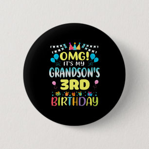 Omg dess mina Grandsons 3:e födelsedag 3 år gamla Knapp