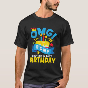 OMG Det är min broder i lag. T Shirt