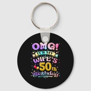 Omg Det är min frus 50-årsdag Grattis 50 år Nyckelring