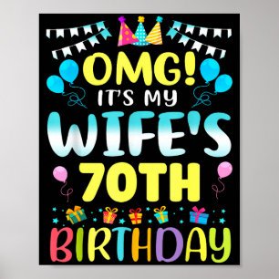 Omg Det är min frus 70-årsdag Söt 70 år gammal Poster