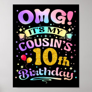 Omg Det är min kusins 10-årsdag Grattis 10 år Poster