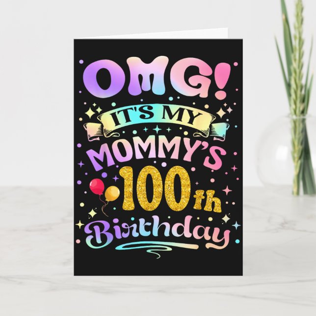 Omg Det Är Min Mamas 100-årsdag Grattis 100 År O Kort (Framsida)