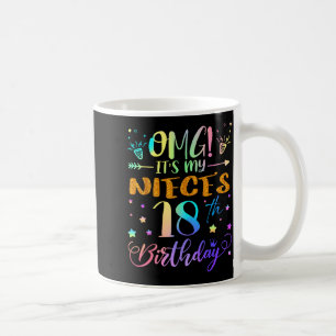 Omg Det Är Min Nieces 18-Årsdag Söta 18 År Gammal Kaffemugg