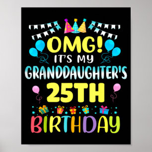 Omg Det är min sondotters 25-årsdag Sweet 25 År Poster