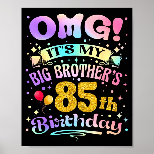 Omg Det är min storebrors 85-årsdag Glad 85 År Poster (Framsidan)