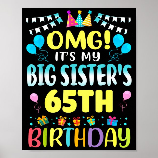 Omg Det är min storesysters 65-årsdag Söt 65-åring Poster (Framsidan)