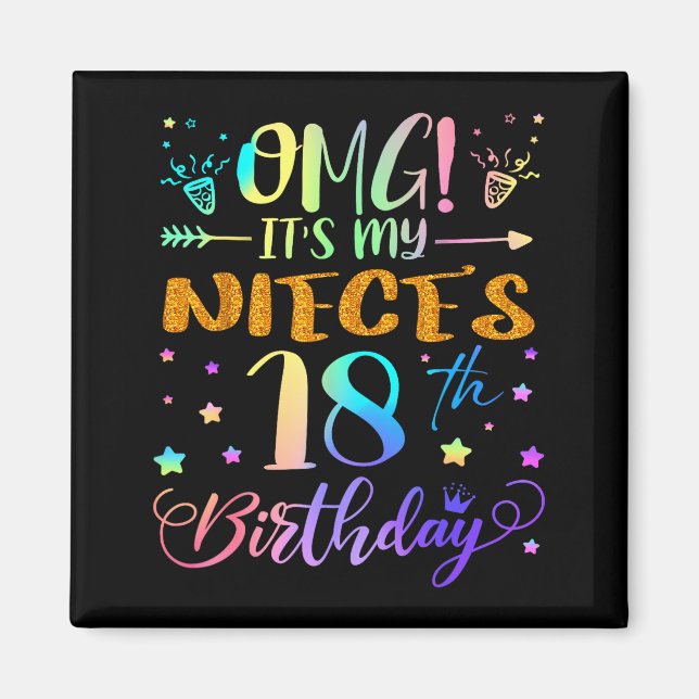 Omg Det är min systerdotts 18-årsdag Söta 18 år Magnet (Framsidan)