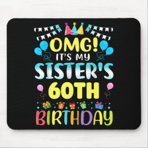 Omg Det är min systers 60-årsdag Söta 60 år Musmatta