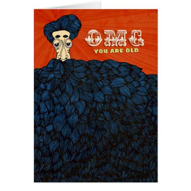 OMG Du är gammal Hälsningskort (Framsidan)