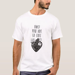 OMG! Du är så söt - T-Shirt