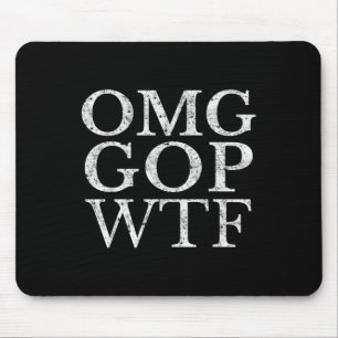 Omg Gop Wtf Anti Trump Republican T Shirt Musmatta