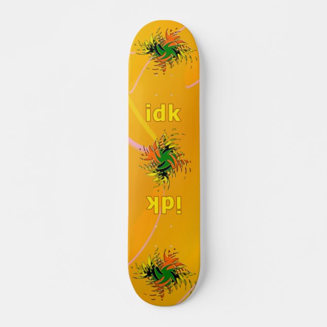 OMG! idk Skateboard (Framsida)