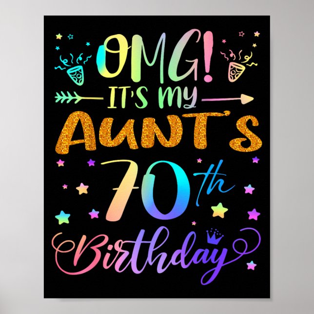 Omg Its My Aunts 70th Birthday Sweet 70 Years Old  Poster (Framsidan)