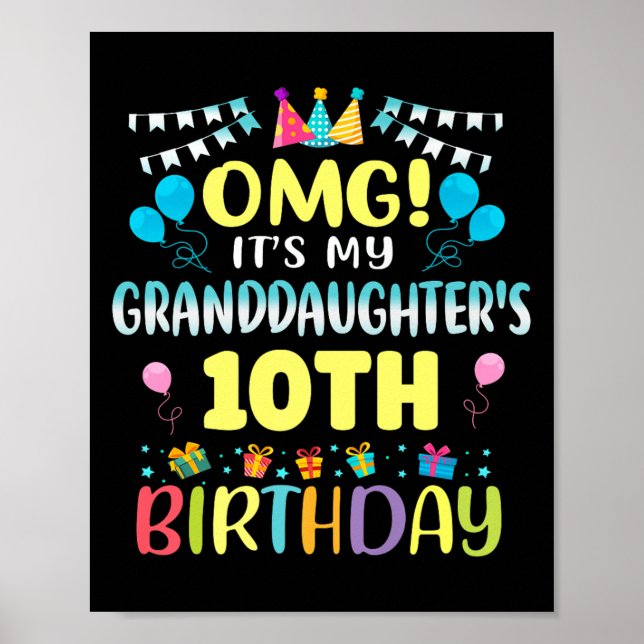 Omg Its My Granddaughters 10th Birthday Sweet 10 Y Poster (Framsidan)
