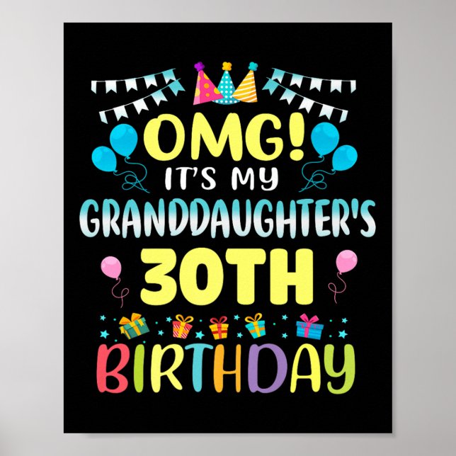 Omg Its My Granddaughters 30th Birthday Sweet 30 Y Poster (Framsidan)