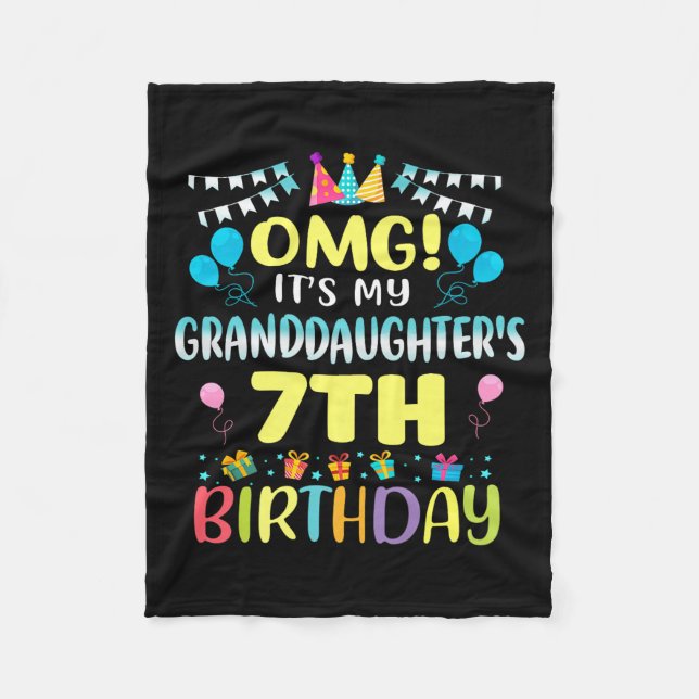 Omg Its My Granddaughters 7th Birthday Sweet 7 Yea Fleecefilt (Framsidan)