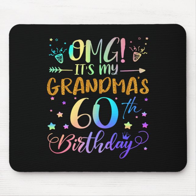 Omg Its My Grandmas 60th Birthday Sweet 60 Years O Musmatta (Framsidan)