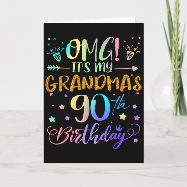 Omg Its My Grandmas 90th Birthday Sweet 90 Years O Kort (Framsida)