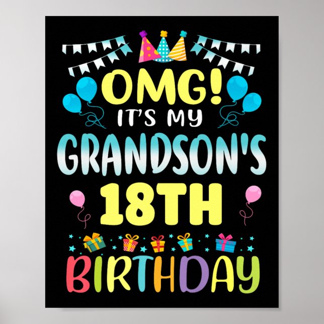 Omg Its My Grandsons 18th Birthday Sweet 18 Years  Poster (Framsidan)