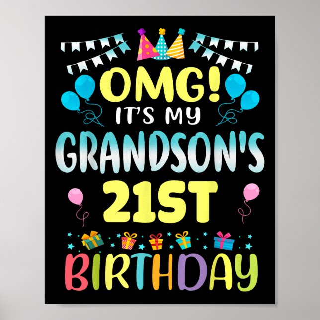 Omg Its My Grandsons 21st Birthday Sweet 21 Years  Poster (Framsidan)