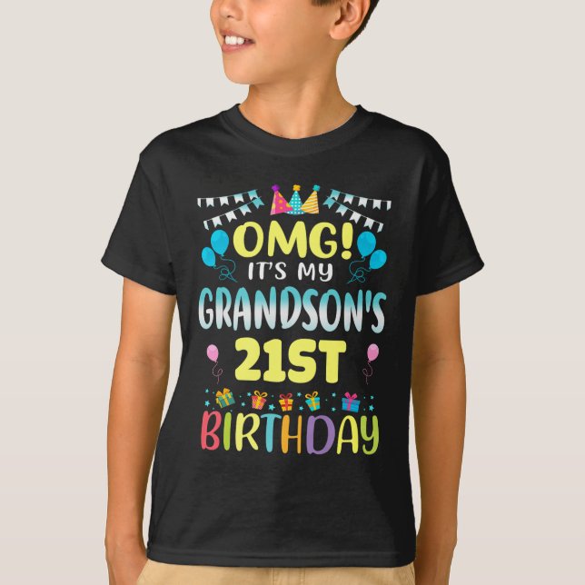 Omg Its My Grandsons 21st Birthday Sweet 21 Years  T Shirt (Framsida)
