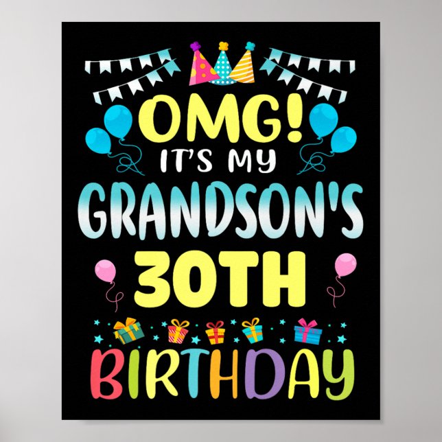 Omg Its My Grandsons 30th Birthday Sweet 30 Years  Poster (Framsidan)