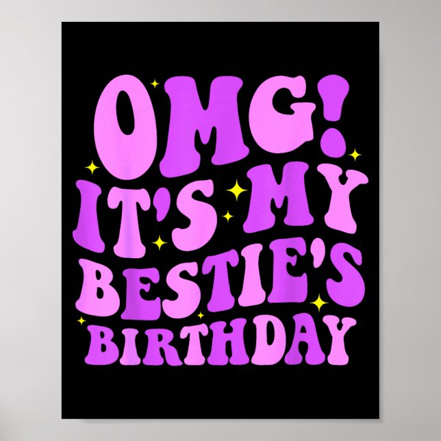 Omg It's My Ie's Birthday Funny Friend Birthday  Poster (Framsidan)