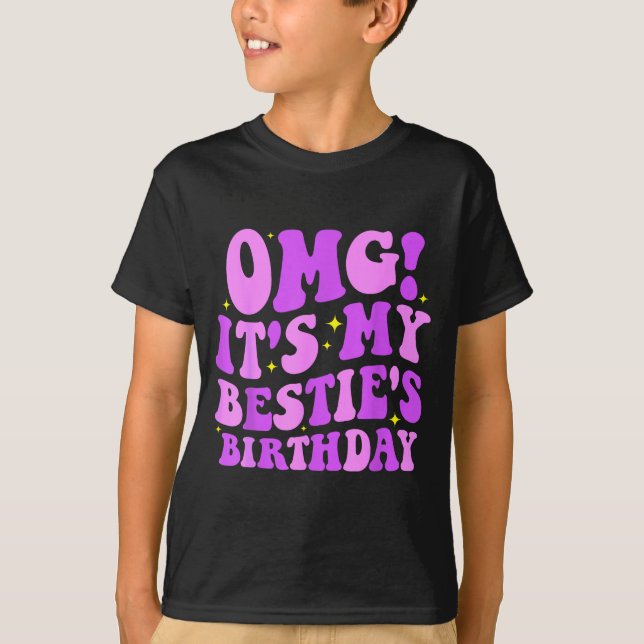 Omg It's My Ie's Birthday Funny Friend Birthday  T Shirt (Framsida)