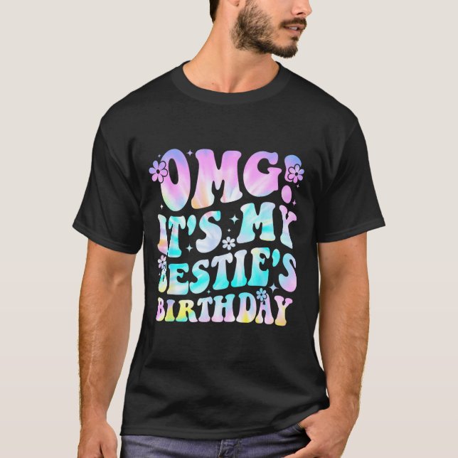 Omg It's My Ie's Birthday Funny Friend Birthday  T Shirt (Framsida)