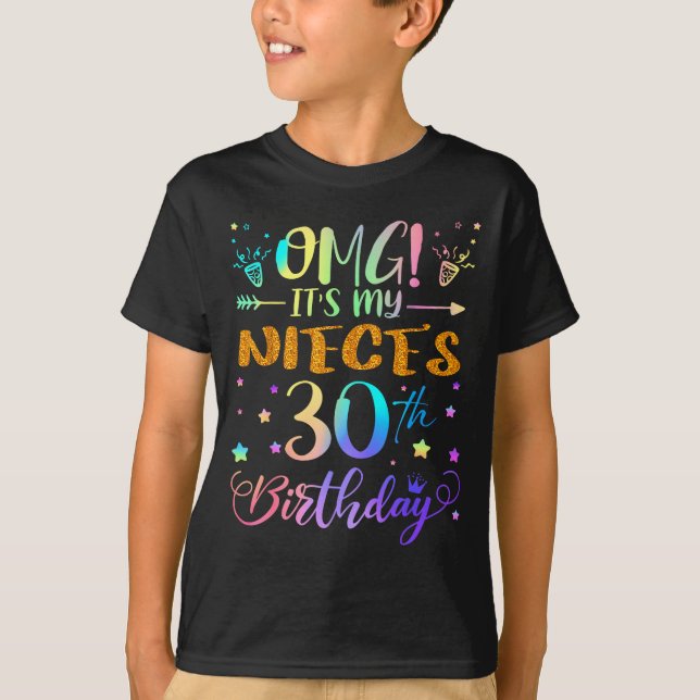 Omg Its My Nieces 30th Birthday Sweet 30 Years Old T Shirt (Framsida)