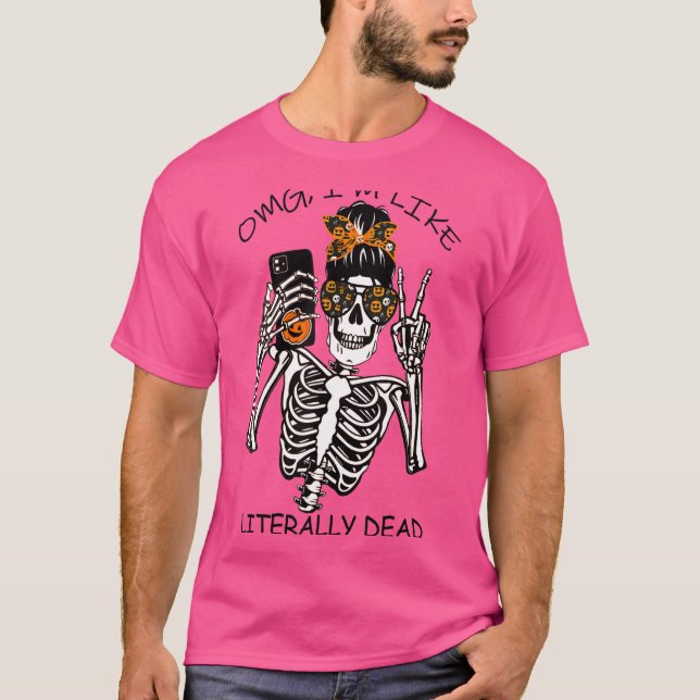 Omg jag är som Literally Dead Cute Skull Pumpkin H T Shirt (Framsida)
