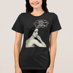 OMG, jag glömde att ha barn 👶 T Shirt
