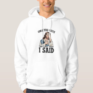 OMG Killar Det Var Inte Vad Jag Sa Jesus Meme Hoodie