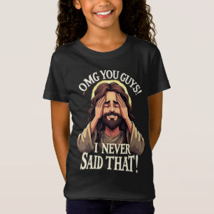OMG Killar, Jag Sa Inte Det!” Roligt Citat T Shirt