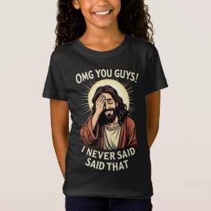OMG Killar, Jag Sa Inte Det!” Roligt Citat T Shirt