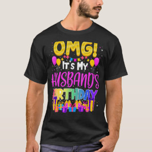 Omg min Make-födelsedag T Shirt