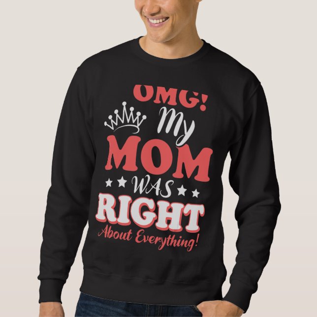 Omg min Mamma var Höger om allt Mors dag Lång Ärmad Tröja (Framsida)
