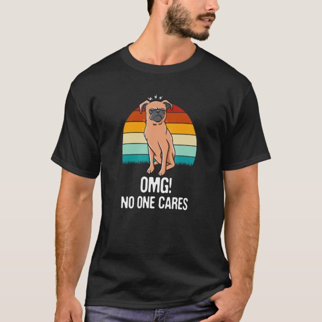 OMG No One Cares Sarcastic Funny Sarcasm Humor Int T Shirt (Framsida)