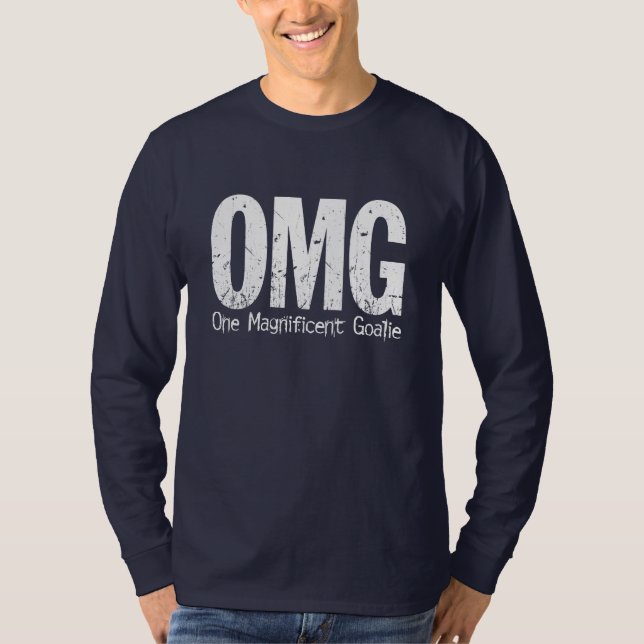OMG: One Magnificent Goalie (Hockey) Tee Shirt (Framsida)