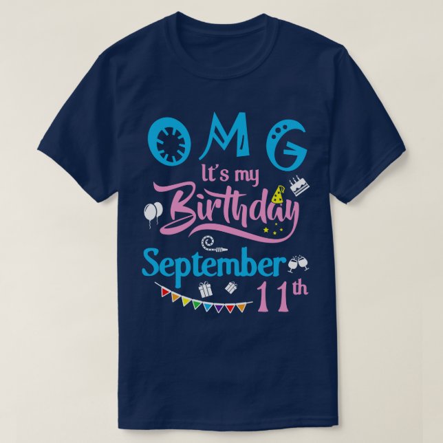 OMG:s födelsedag Den 11 september Lycklig T Shirt (Design framsida)