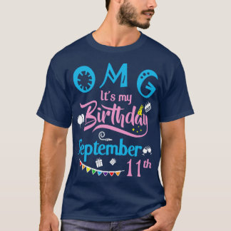 OMG:s födelsedag Den 11 september Lycklig T Shirt