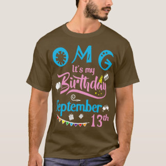 OMG:s födelsedag Den 13 september Lycklig T Shirt