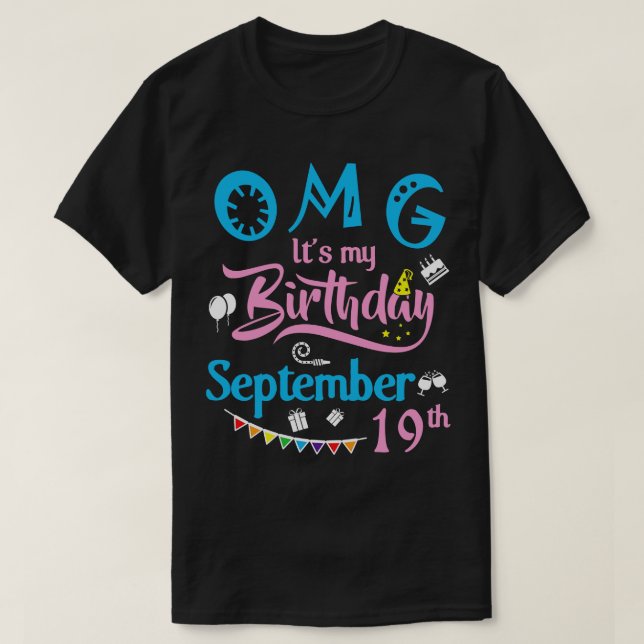 OMG:s födelsedag Den 19 september Lycklig T Shirt (Design framsida)