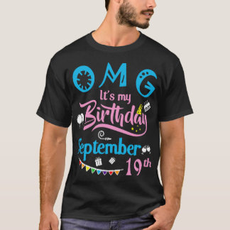 OMG:s födelsedag Den 19 september Lycklig T Shirt