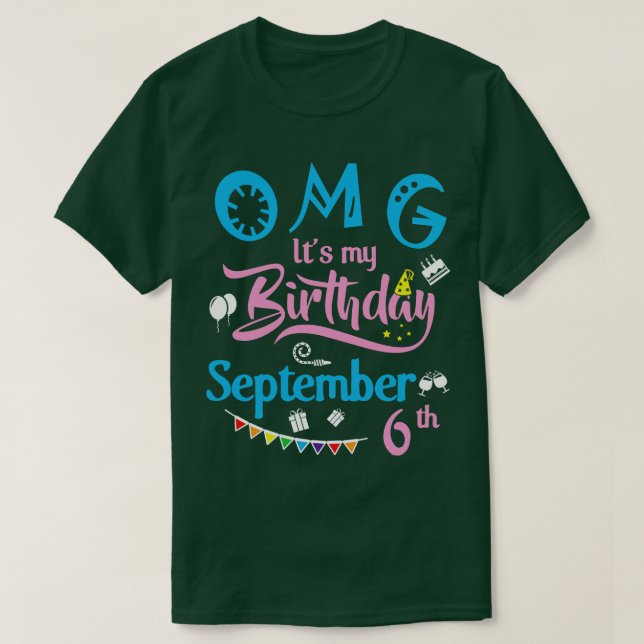 OMG:s födelsedag i september 6e Lycklig T Shirt (Design framsida)