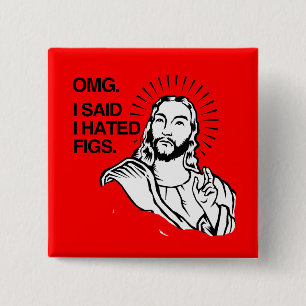 OMG SADE JAG ATT JAG HATADE FIGS KNAPP