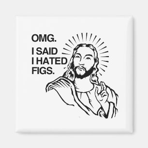 OMG SADE JAG ATT JAG HATADE FIGS MAGNET